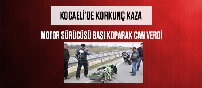 Otobüse Çarpan Motosiklet Sürücüsünün Başı Koptu