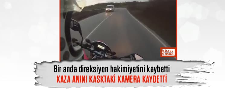 Kaza anını kasktaki kamera kaydetti