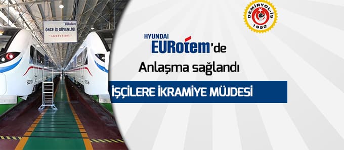 Eurotem'de anlaşma sağlandı, İşçilere ikramiye müjdesi