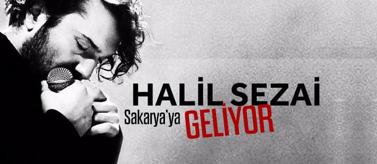 Halil Sezai geliyor...