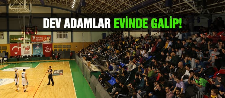 Dev adamlar evinde galip