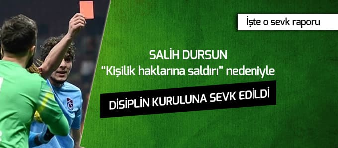 Salih Dursun PFDK'ya sevk edildi
