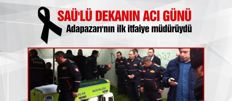 SAÜ'lü dekanın acı günü