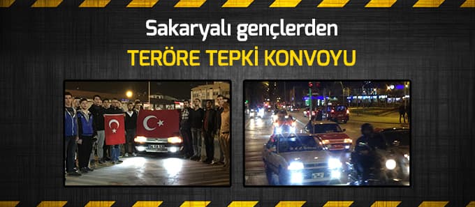 Sakaryalı gençlerden teröre tepki konvoyu