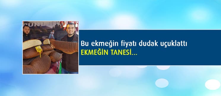 Bu ekmeğin tanesi "64" TL..