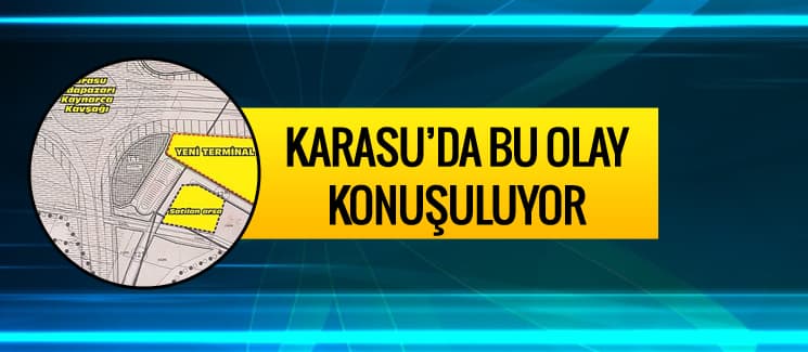 Karasu'da bu olay konuşuluyor