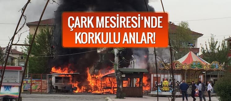 Çark Mesiresi'nde korkulu anlar