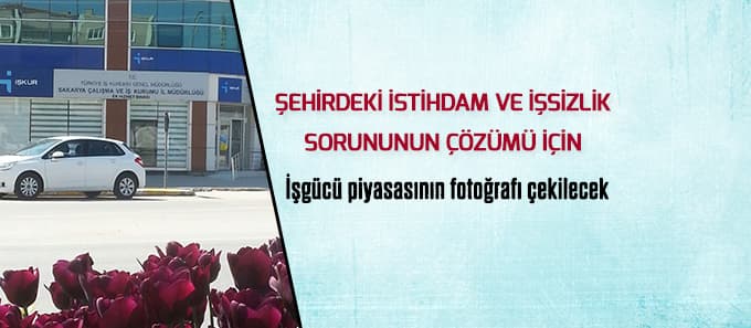 İşgücü piyasasının fotoğrafı çekilecek