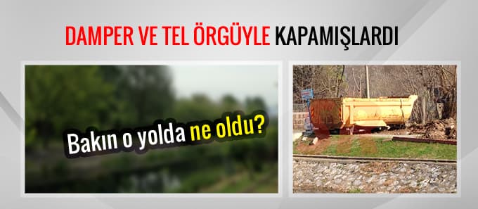 Damper ve tel örgüyle kapamışlardı