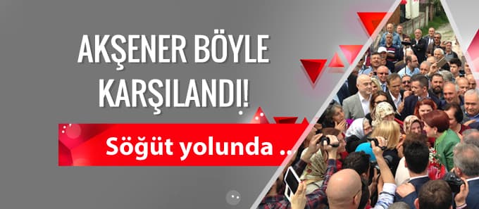 Akşener böyle karşılandı