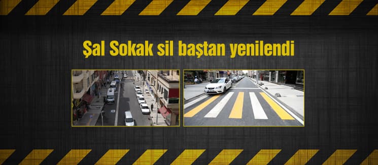 Şal Sokak sil baştan yenilendi