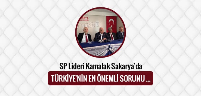 SP Lideri Kamalak Sakarya'da