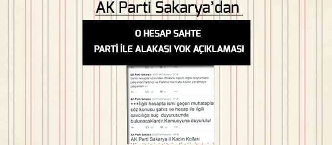 AK Parti'den O hesap sahte açıklaması