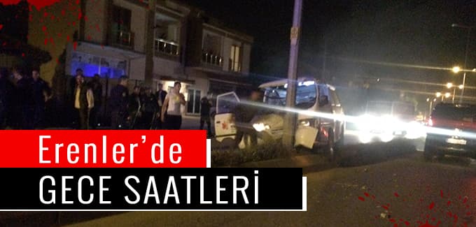 Erenler'de gece saatleri