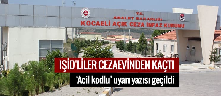 IŞİD'liler cezaevinden kaçtı