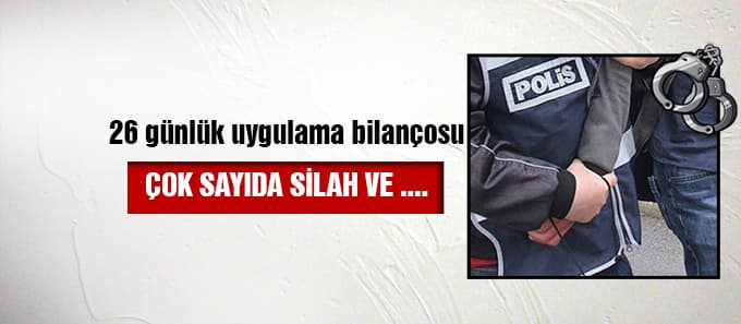 26 günlük uygulama bilançosu