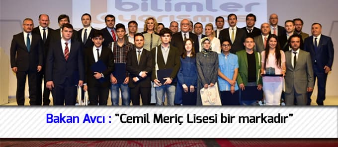 Bakan Avcı: "Cemil Meriç Lisesi Bir Markadır"