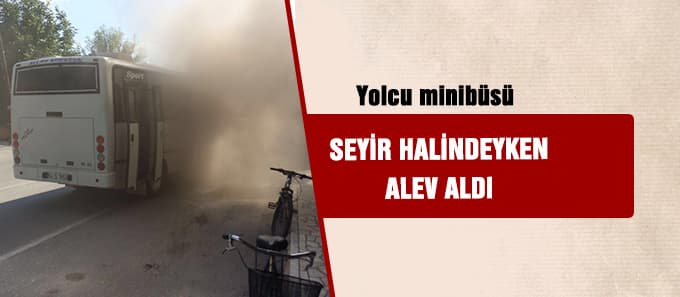 Seyir halinde alev aldı