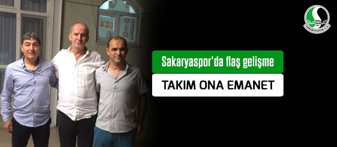 Sakaryaspor'da flaş gelişme