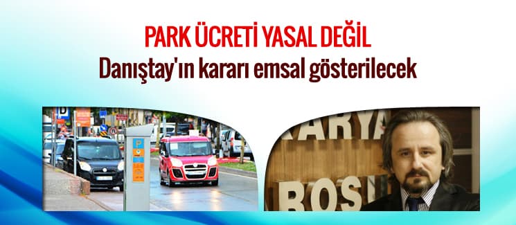 Park ücreti yasal değil