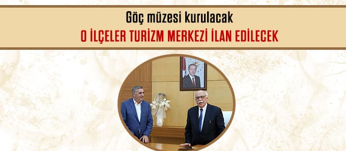 Göç müzesi kurulacak