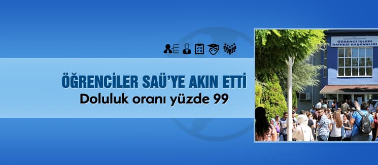 SAÜ'de doluluk oranı yüzde 99'a ulaştı