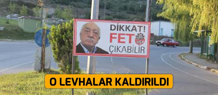 O levhalar kaldırıldı