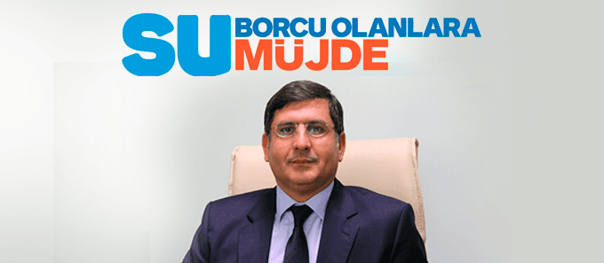 Su borcu olanlara torba yasa müjdesi