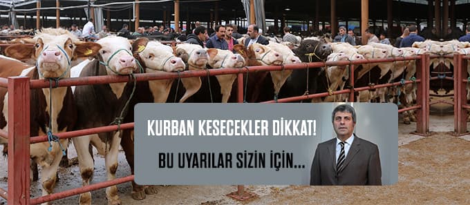 Kurban kesecek olanlara uyarı