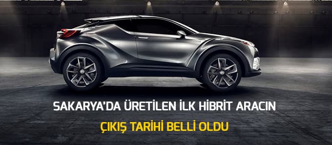 Türkiye'de üretilen ilk hibrit aracın çıkış tarihi belli oldu