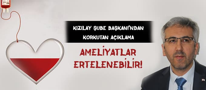 Kan bağışı ihtiyaca cevap veremezse...