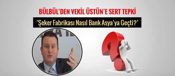 MHP'li Bülbül'den Vekil Üstün'e sert tepki