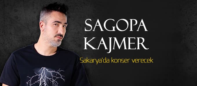 Sagopa Kajmer Sakarya'ya gelecek