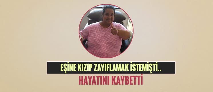 Mide ameliyatı geçiren kadın, hayatını kaybetti!