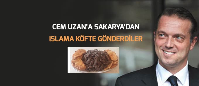 Cem Uzan'a sevenlerinden ıslama köfte