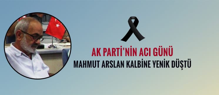 Mahmut Arslan kalbine yenik düştü