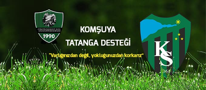 Komşuya Tatangalardan destek