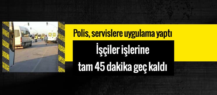 Bu uygulama işçileri zora soktu