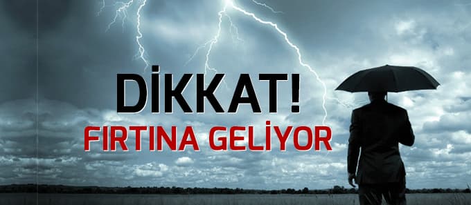 Fırtına geliyor