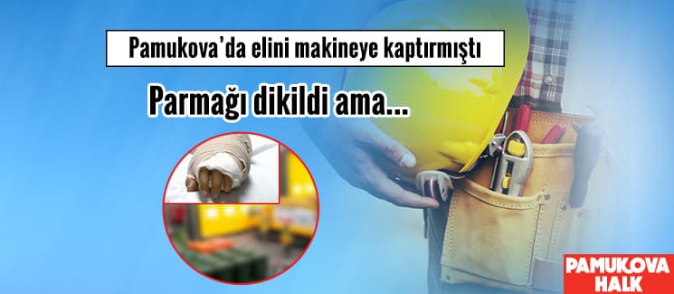 Kopan serçe parmağı yerine dikildi ama..