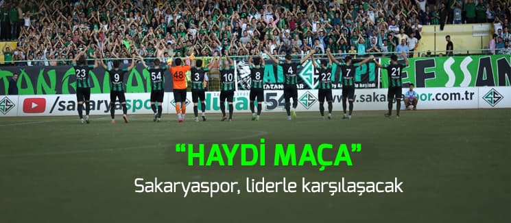 Sakaryaspor, liderle karşılaşacak