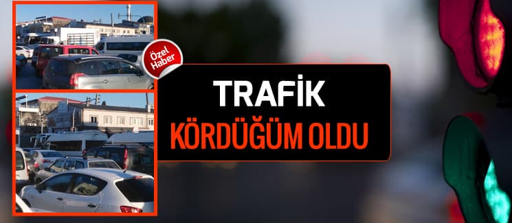 Trafik, kördüğüm oldu!