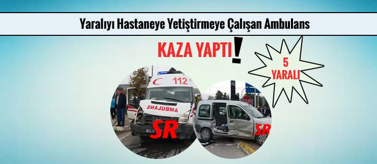 Yaralıyı hastaneye yetiştirmeye çalışan ambulans...