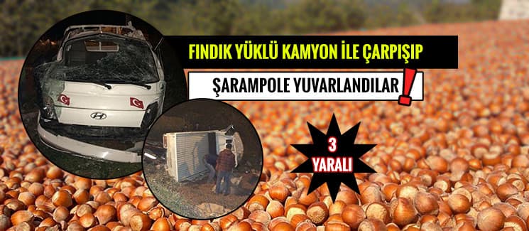 Fındık yüklü kamyonet ile otomobil çarpıştı!