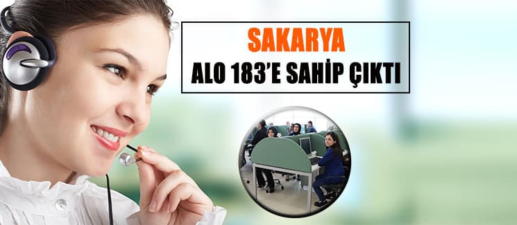 Sakarya, ALO 183'e sahip çıktı