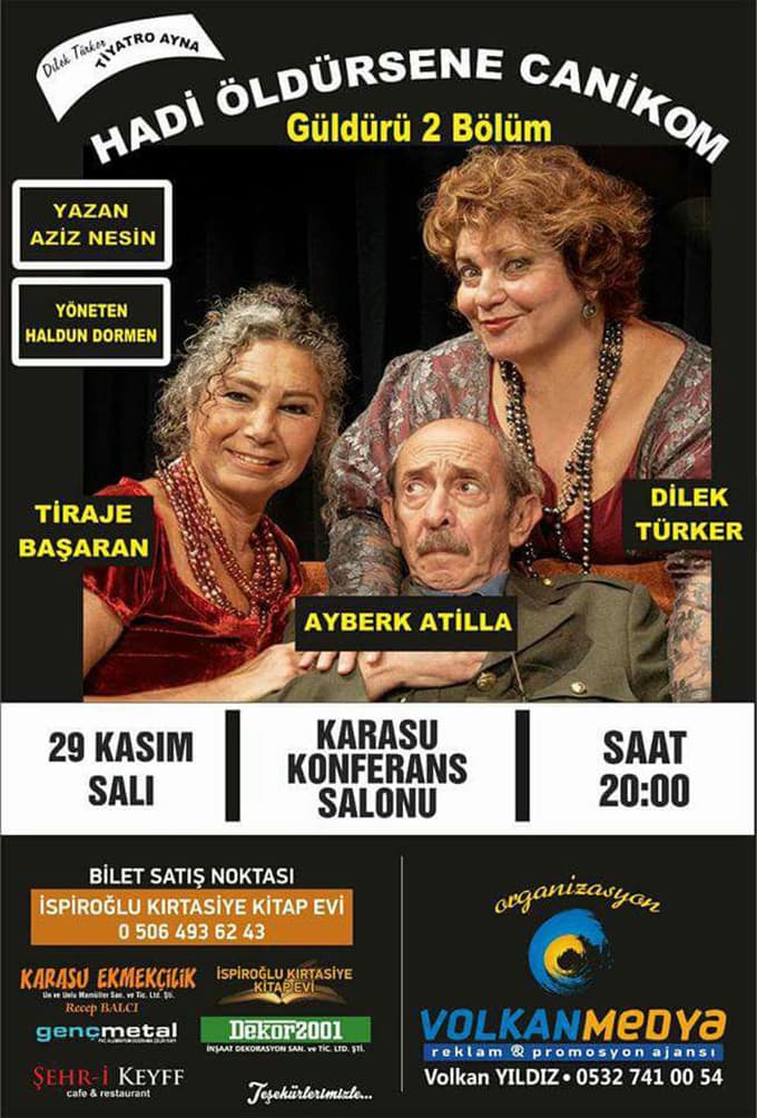 "Hadi Öldürsene Canikom"