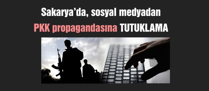 PKK propagandası yapan bir kişi tutuklandı