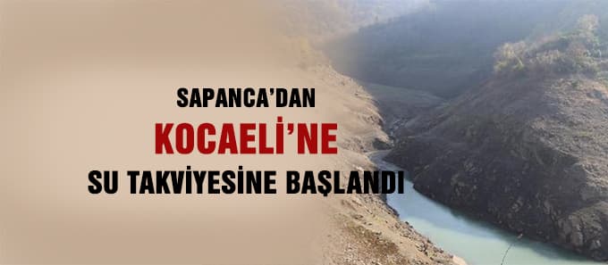 Sapanca Gölü'nden Yuvacık Barajı'na su takviyesi