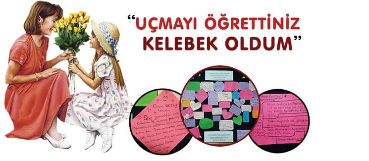 ''Uçmayı öğrettiniz, kelebek oldum''