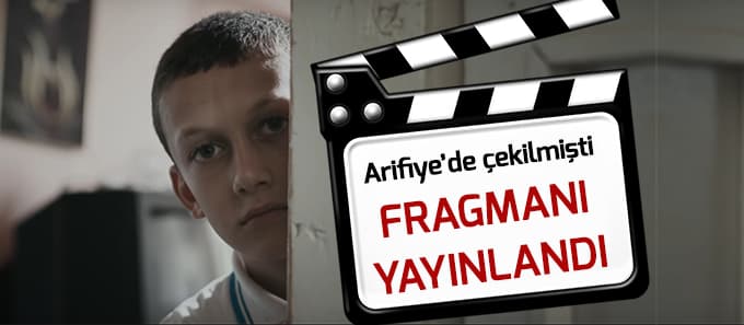 Arifiye'de çekilen kısa filmin fragmanı yayınlandı